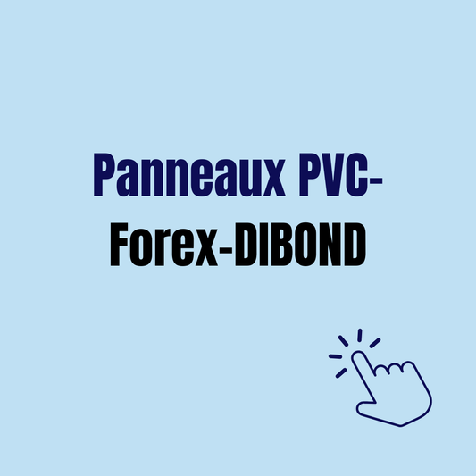 Panneau PVC - FOREX - DIBOND