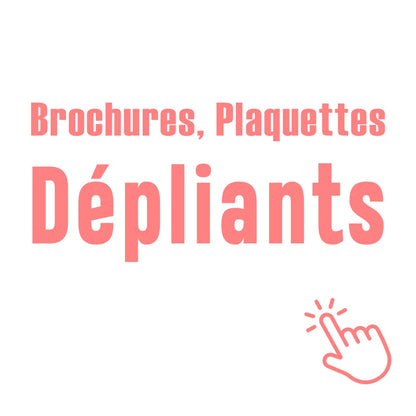 Brochure - Plaquette - Catalogue